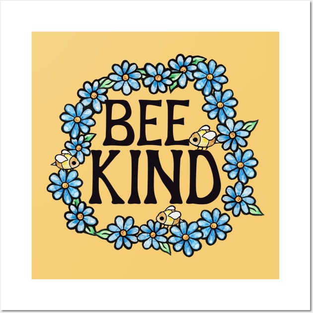 Bee Kind Wall Art by bubbsnugg